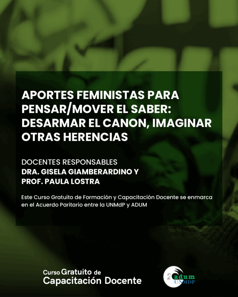 Curso gratuito: “Aportes Feministas para pensar/mover el saber: desarmar el canon, imaginar otras herencias”