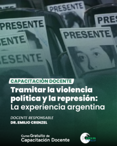 Curso gratuito: “Tramitar la violencia política y la represión”