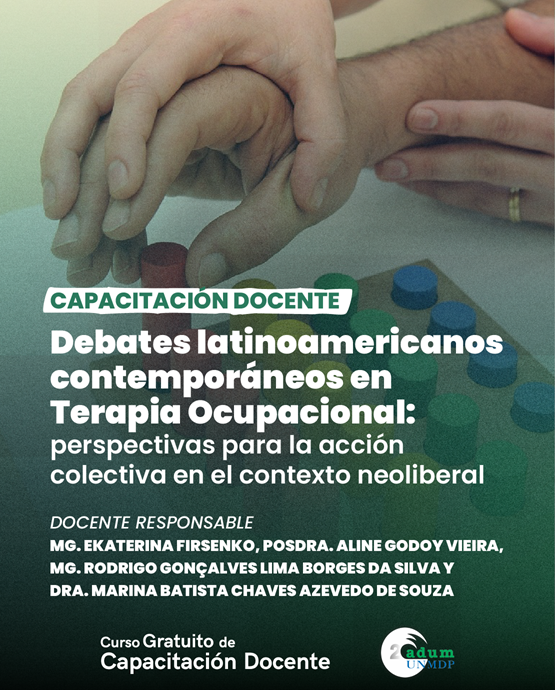 Nuevo Curso Gratuito de adum “Debates latinoamericanos contemporáneos en Terapia Ocupacional”